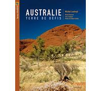Australie terre de défis