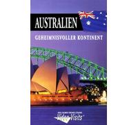 Australien - Geheimnisvoller Kontinent