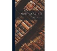 Austria As It Is