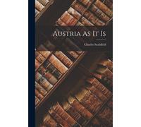 Austria As It Is