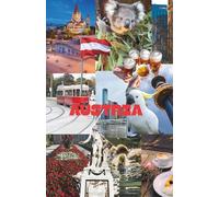 AUSTRIA TRAVEL GUIDE 2026: A Premium Travel Series by Gilt Guides