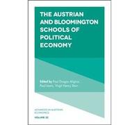 Austrian And Bloomington Schools Of Poli Paul Dragos Aligica, Paul Lewis, Virgil Henry Storr (Auteur)