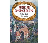 Austrian Cooking and Baking