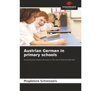 Austrian German in primary schools: A quantitative empirical study on the use of Austrian German