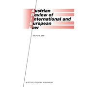 Austrian Review Of International And European Law, Volume 14 (2009)