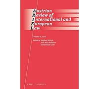 Austrian Review Of International And European Law, Volume 21 (2016)