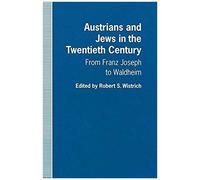 Austrians And Jews In The Twentieth Century