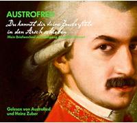 Austrofred - Du Kannst Dir Deine Zauberflöte in Den Arsch Schie