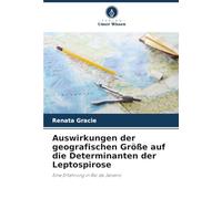 Auswirkungen der geografischen Größe auf die Determinanten der Leptospirose: Eine Erfahrung in Rio de Janeiro