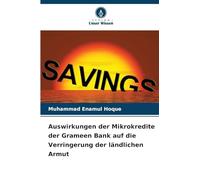 Auswirkungen der Mikrokredite der Grameen Bank auf die Verringerung der ländlichen Armut