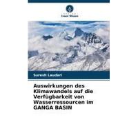 Auswirkungen Des Klimawandels Auf Die Verfügbarkeit Von Wasserressourcen Im Ganga Basin
