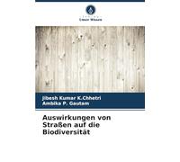 Auswirkungen von Straßen auf die Biodiversität