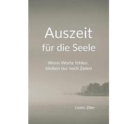 Auszeit für die Seele: Wenn Worte fehlen, bleiben nur noch Zeilen