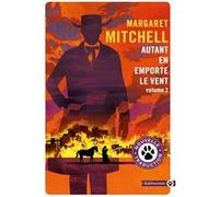 Autant en emporte le vent 2 Margaret Mitchell (Auteur)