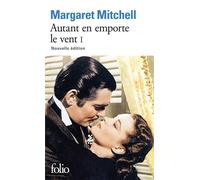 Margaret Mitchell – Autant en emporte le vent – Tome 1 – Poche – Gallimard
