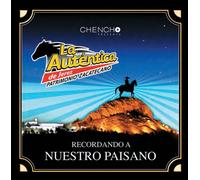Autentica De Jerez Zacatecas - Recordando a Nuestro Paisano