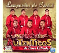 Autenticos De Tierra Caliente (Lamparitas De Cristal)