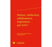 Auteur, traducteur, collaborateur, imprimeur... qui écrit ?