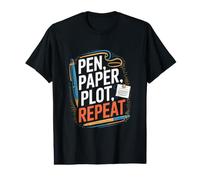 Auteurs Poètes Littérature Writer Pen Papier Plot Repeat T-Shirt Graphique avec Valeur