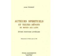 Auteurs Spirituels Et Textes Du Moyen Age Latin - Etudes D'histoire Littéraire