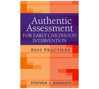 Authentic Assessment For Early Childhood Intervention