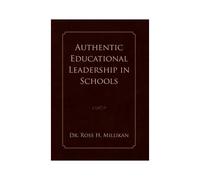 Authentic Educational Leadership In Schools