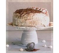 Authentic Italian Desserts - [Version Originale] Inconnu (Auteur)