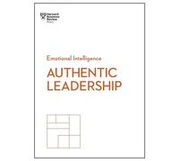 Authentic Leadership HBR Emotional Intelligence Series by Rob Goffee Bill George Herminia Ibarra Rob Goffee Gareth Jones Gareth Jones (Auteur)