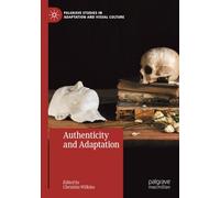Authenticity and Adaptation