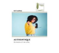 Authentique Du soleil et de lune - Kaf Coulibaly - Muse Editions - Poche - Roman