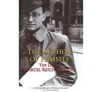Author of Himself: The Life of Marcel Reich-Ranicki