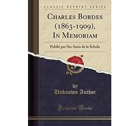 Author, U: Charles Bordes (1863-1909), In Memoriam