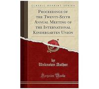 Author, U: Proceedings Of The Twenty-Sixth Annual Meeting Of
