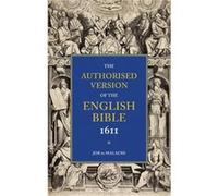 Authorised Version of the English Bible 1611 Volume 3 Job to Malachi - Cambridge University Press - Cambridge University Press - Livre en Anglais - Paperb Cambridge University PressCambridge Universit