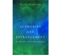 Authority and Estrangement Richard Moran (Auteur)