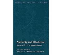 Authority and Obedience, American University Studies. Series VII. Theology and Religion Gregory Vanderbilt (Auteur)