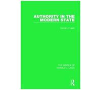 Authority In The Modern State (Works Of Harold J. Laski)