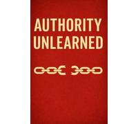 Authority Unlearned