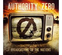 Authority zero - Broadcasting to The Nations [Import]