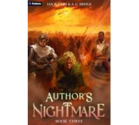 Author's Nightmare 3: A Grimdark Isekai Litrpg