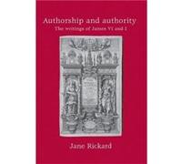 Authorship and Authority by Jane Rickard Jane Rickard (Auteur)