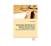 Authorship Attribution In Modern Persian Prose