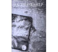 Authorship: From Plato to the Postmodern : A Reader