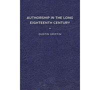 Authorship in the Long Eighteenth Century