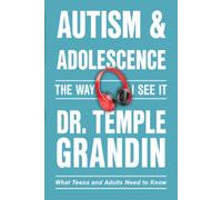 Autism and Adolescence: What Teens and Adults Need to Know