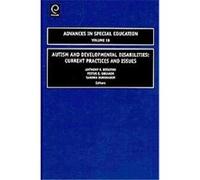 Autism and Developmental Disabilities, ADVANCES IN SPECIAL EDUCATION Anthony F. Rotatori, Festus E. Obiakor, Sandra Burkhardt (Auteur)