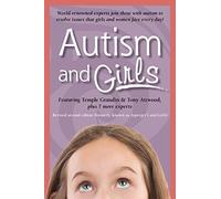 Autisme et filles – Experts mondiaux et personnes autistes résolvent les problèmes quotidiens