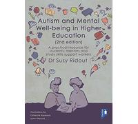 Autism And Mental Well-Being In Higher Education 2nd Edition
