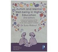 Autism And Mental Well-Being In Higher Education 2nd Edition