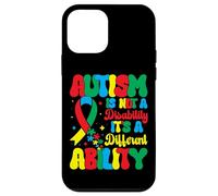 Autism is Not A Disability It's A Different Ability - Autism Coque pour iPhone 12 Mini